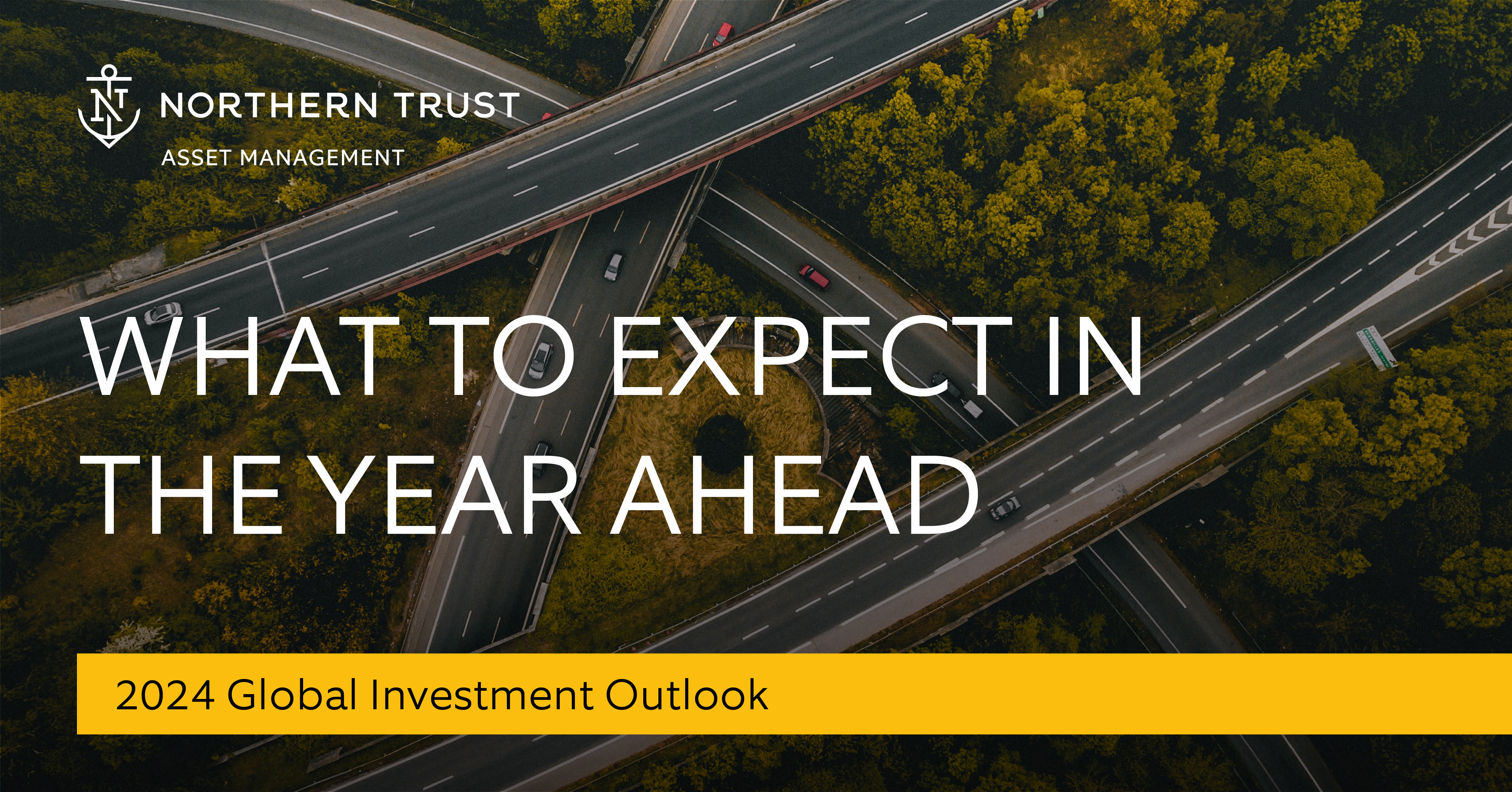 2024 Global Investment Outlook by Northern Trust Asset Management